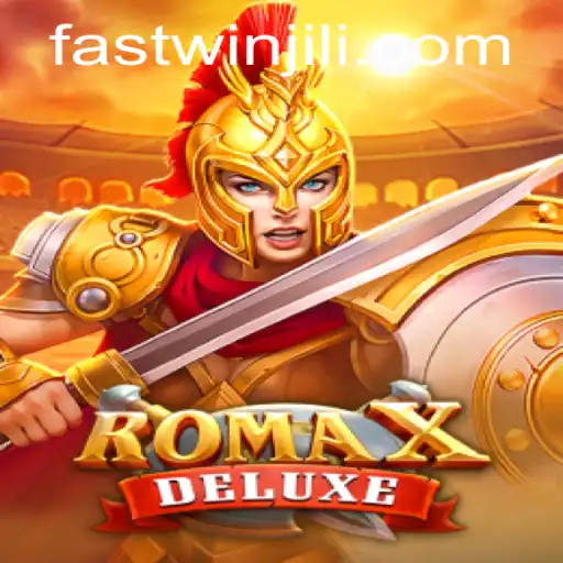 Exploring RomaXDeluxe: The Game that Redefines Quick Entertainment with FASTWIN
