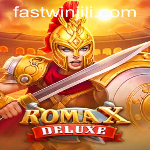 Exploring RomaXDeluxe: The Game that Redefines Quick Entertainment with FASTWIN